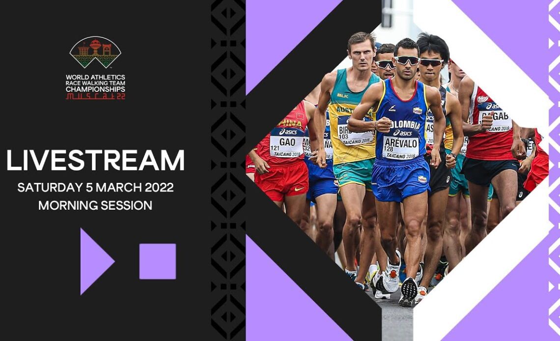 World Athletics Race Walking Team Championships Muscat 2022 | Day 2 Morning Session