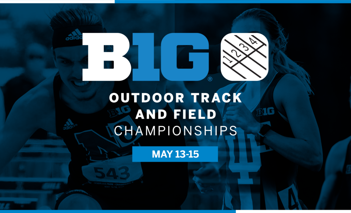 2022 Big Ten Men's and Women's Outdoor Track & Field Championships