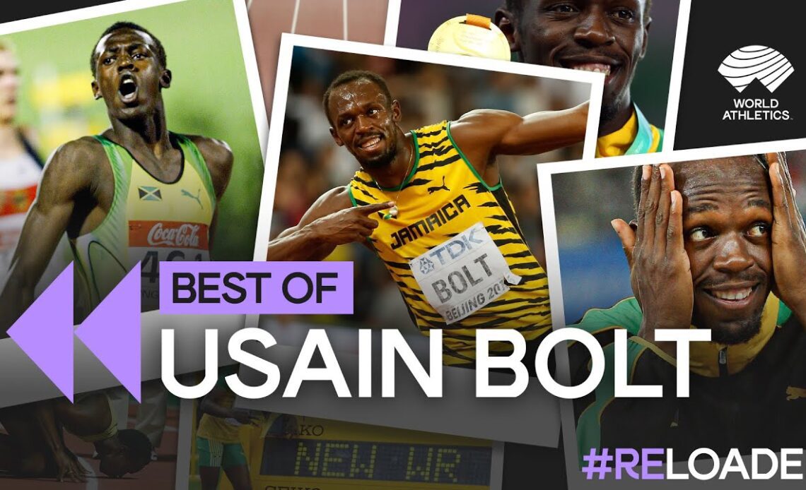 Best of Usain Bolt | Reloaded