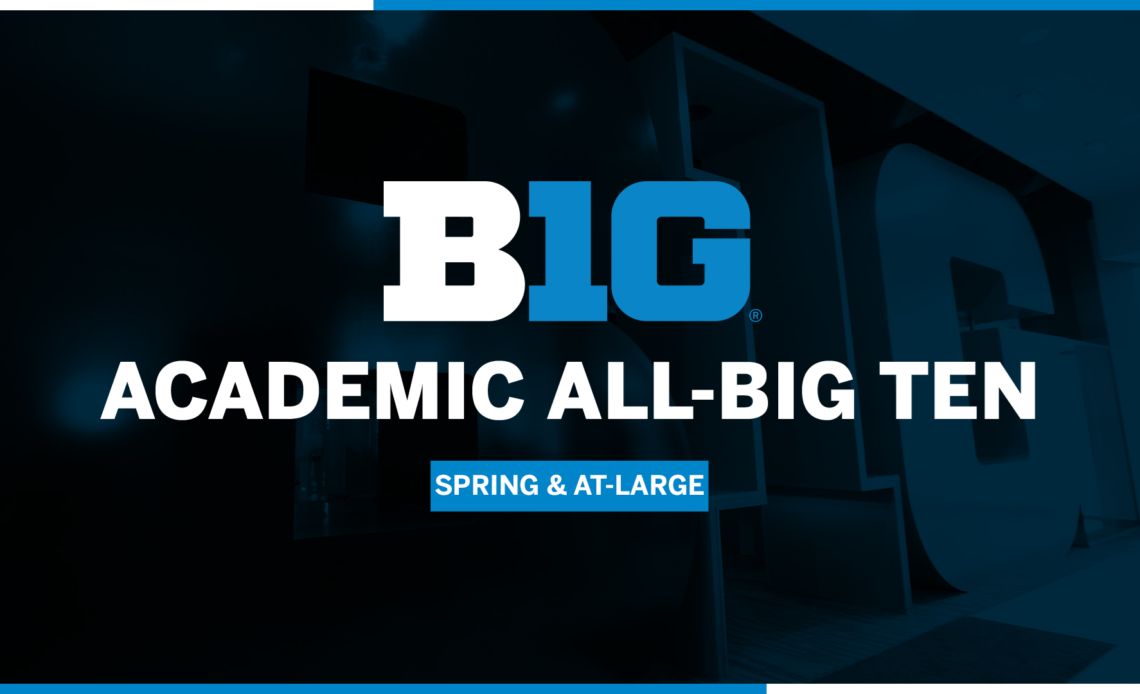 Big Ten Announces Spring and At-Large Academic All-Big Ten Honorees