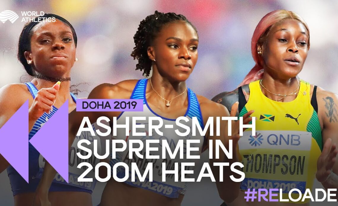 Dina Asher-Smith in cruise control 🏎️ | Women's 200m heats Doha 2019