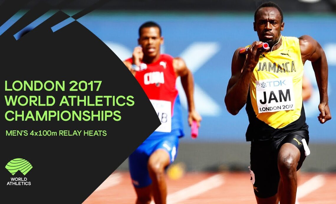 Men's 4x100m Relay Heats | World Athletics Championships London 2017