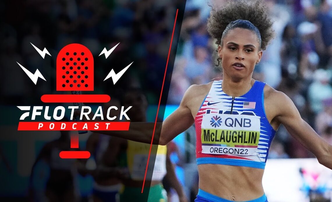Races We Want To See Post-Worlds | The FloTrack Podcast (Ep. 496)