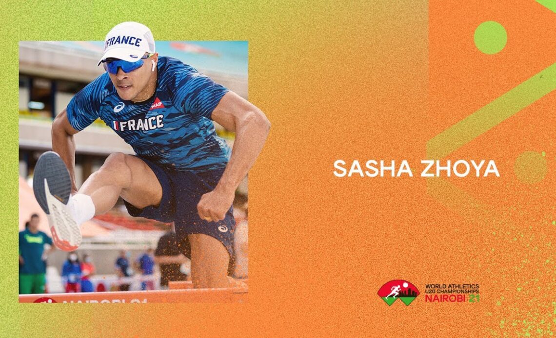 Sasha Zhoya: French Hurdles Hope | World Athletics U20 Championships