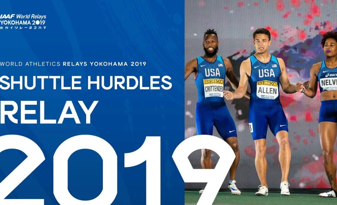 Shuttle Hurdles Relay | World Athletics Relays Yokohama 2019