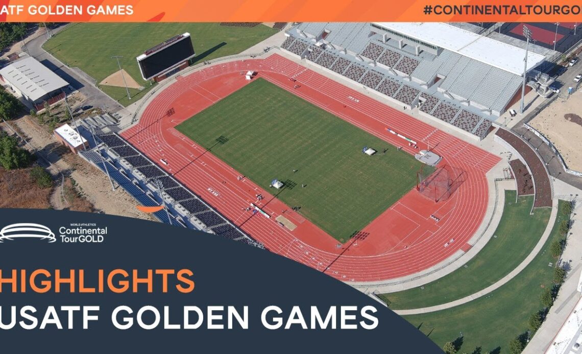 USATF Golden Games Highlights | Mt SAC Continental Tour Gold