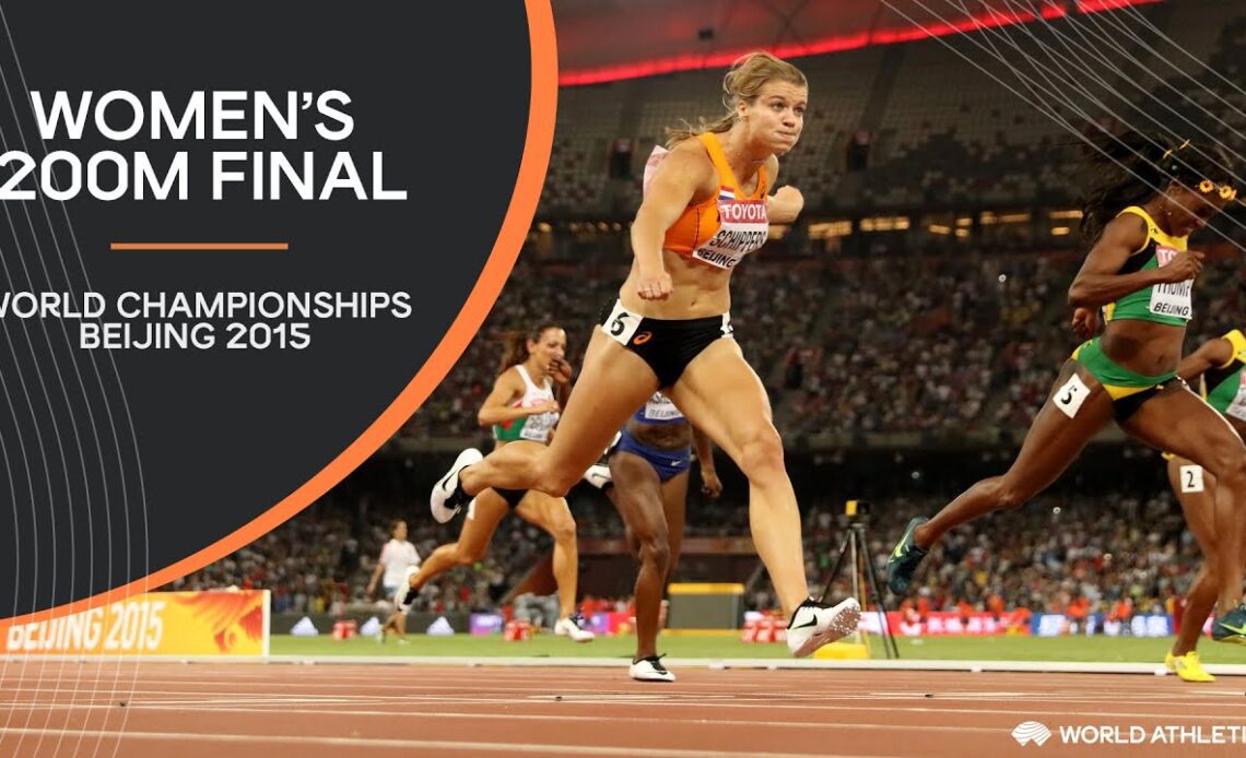 Women's 200m Final | World Athletics Championships Beijing 2015