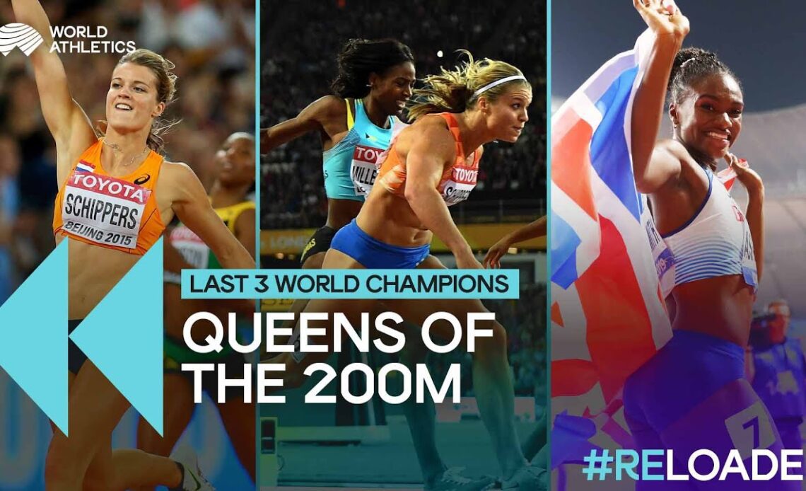 Women's 200m world champions | Last Three