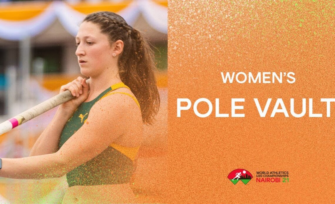 Women's Pole Vault Final | World Athletics U20 Championships