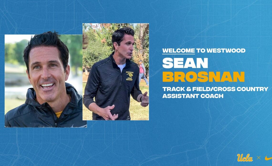 Sean Brosnan Named UCLA Track & Field/Cross Country Assistant Coach