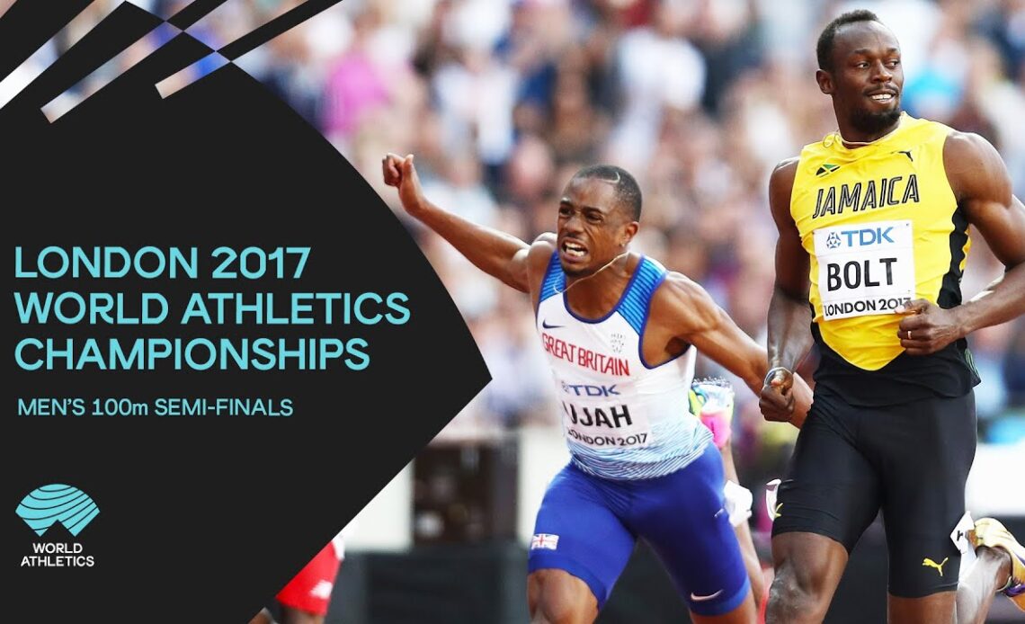 Men's 100m Semi-Finals | World Athletics Championships London 2017