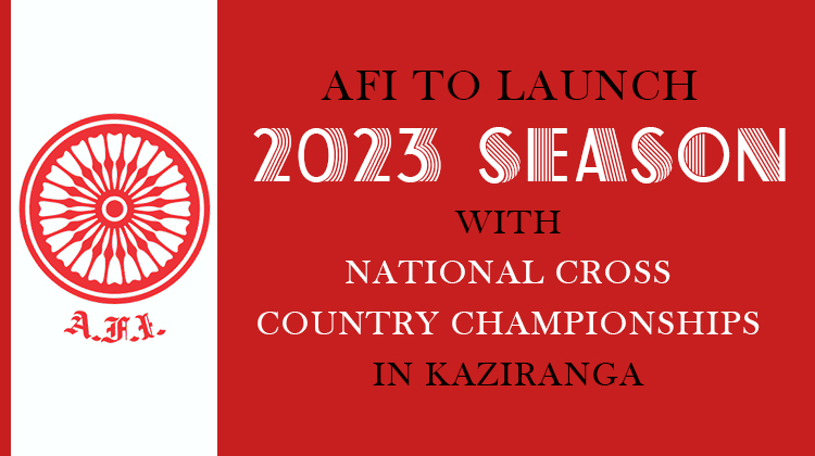 AFI to launch 2023 season with National Cross Country Championships in Kaziranga « Athletics Federation of India