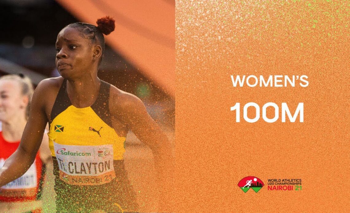 Women's 100m Final | World Athletics U20 Championships