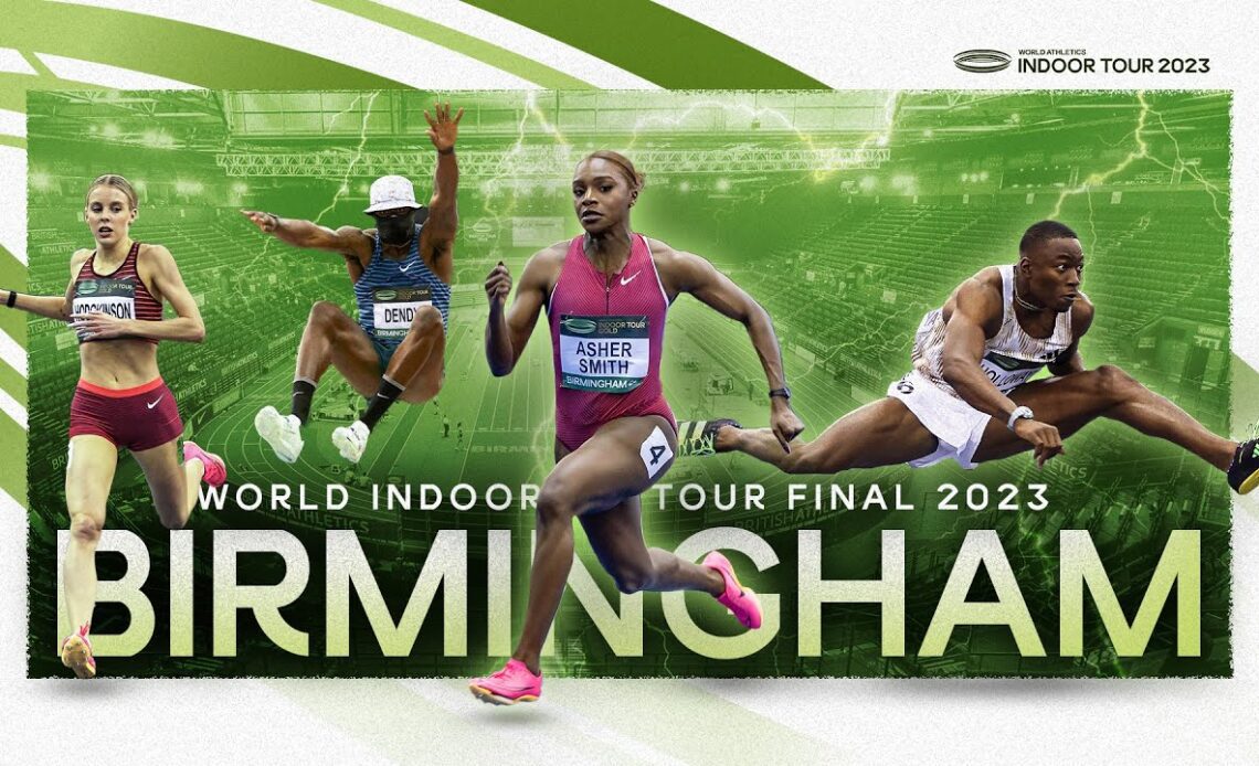 Big performances at the Birmingham World Indoor Tour Final 2023 🙌 | World Indoor Tour 2023