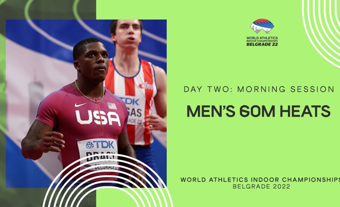 Bracy runs 6.46 to lead 60m heats | World Indoor Championships Belgrade 22
