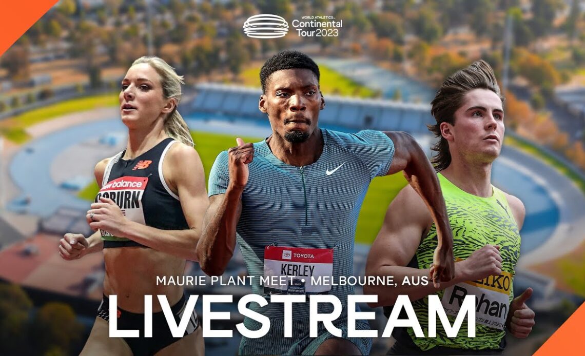 Livestream - Maurie Plant Meet Melbourne | Continental Tour Gold 2023