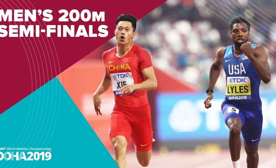 Men's 200m Semi-Finals | World Athletics Championships Doha 2019