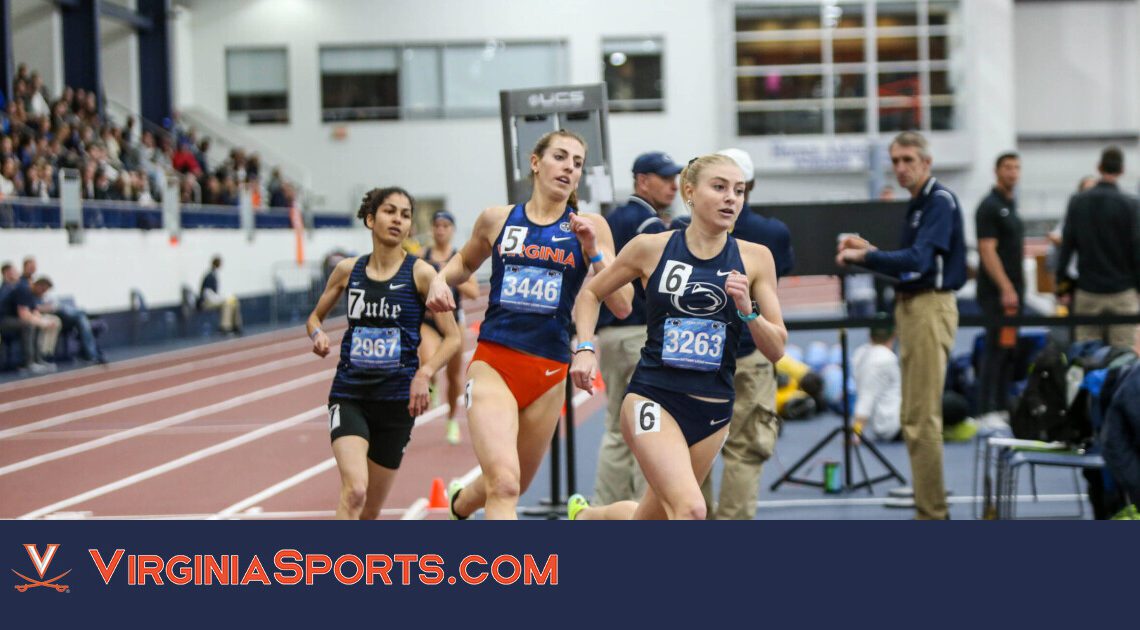 Seeland Breaks 800-Meter Record, Cavaliers Open Weekend Strong – Virginia Cavaliers Official Athletic Site