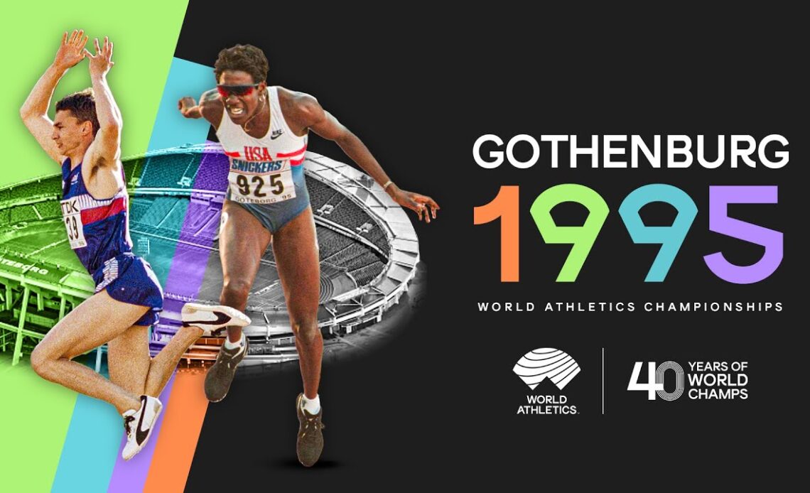 40 Years of The World Athletics Championships | Gothenburg 1995