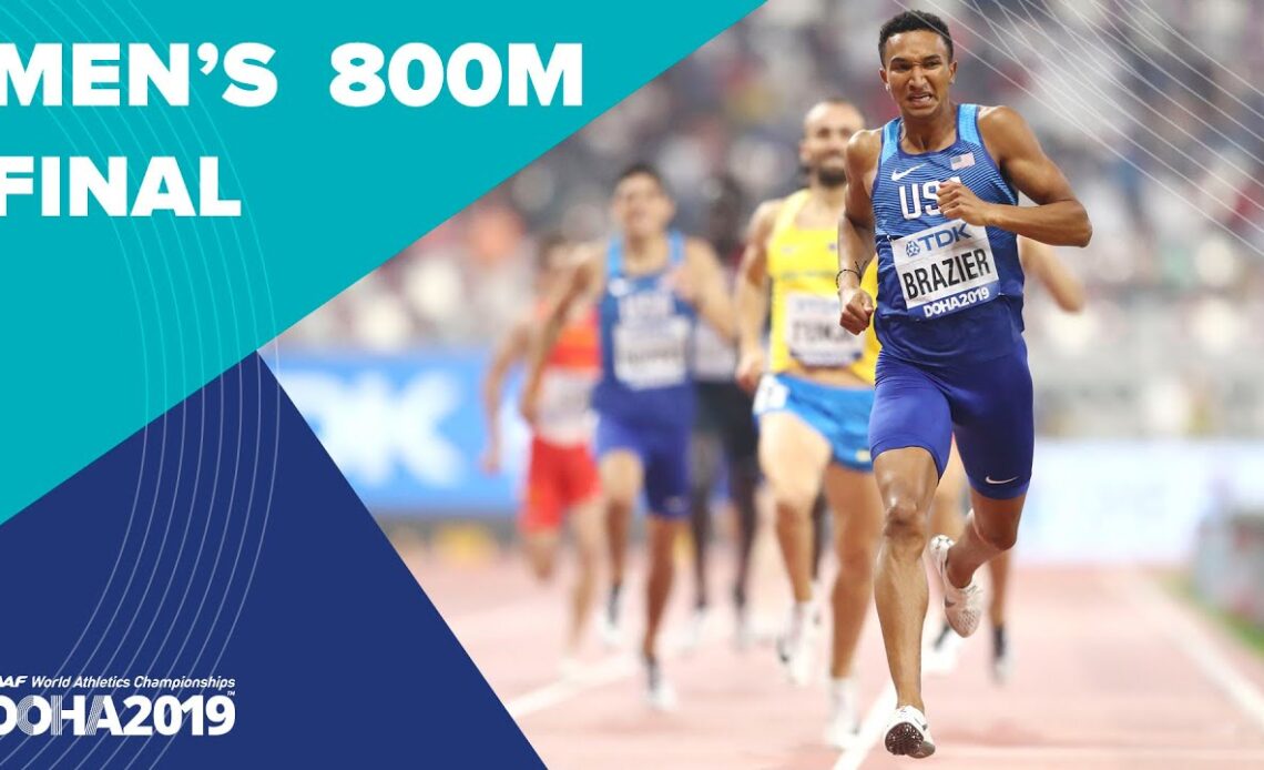 Men's 800m Final | World Athletics Championships Doha 2019