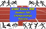 MySportsResults.com - News - CIAC Class MM Outdoor TF Championships Preview