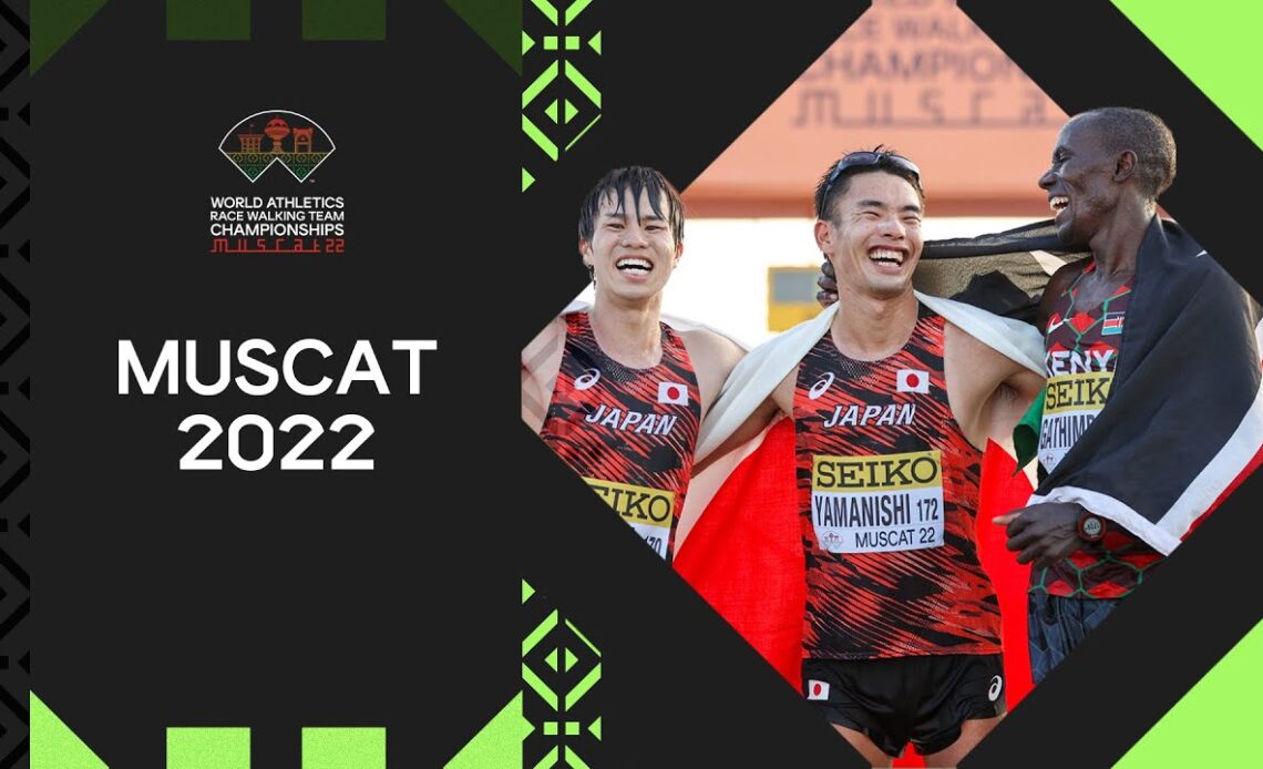 Relive the best of Muscat 2022 | World Athletics Race Walking Team Championships