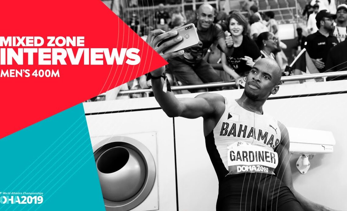 Men's 400m Interviews | World Athletics Championships Doha 2019