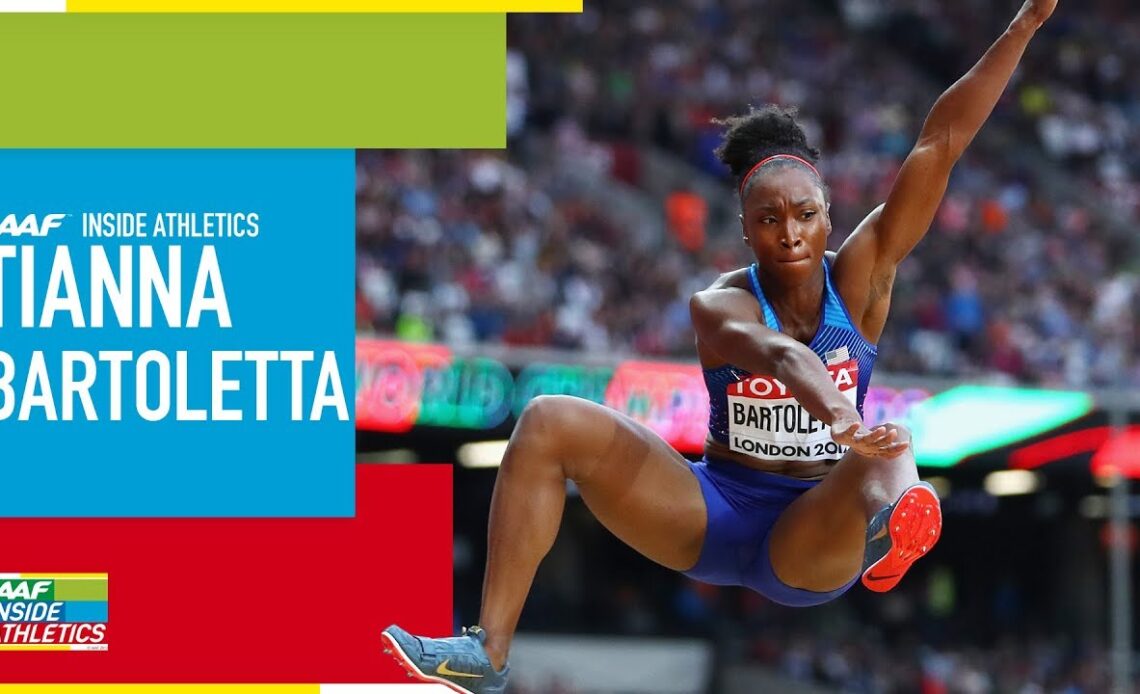 IAAF Inside Athletics: Tianna Bartoletta - Extended Cut