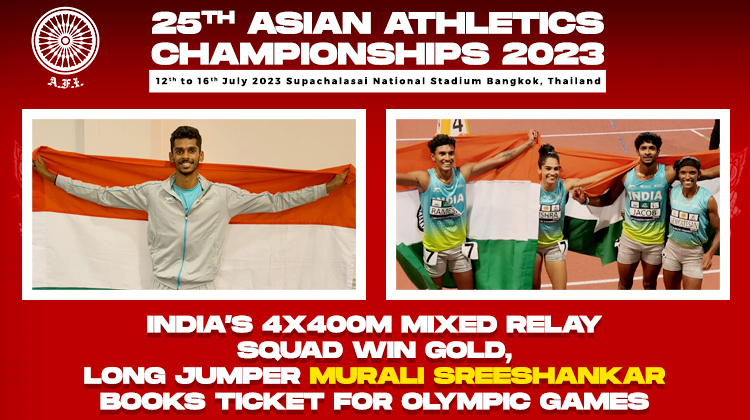 India’s 4x400m mixed relay squad win gold, long jumper Murali Sreeshankar books ticket for Olympic Games « Athletics Federation of India