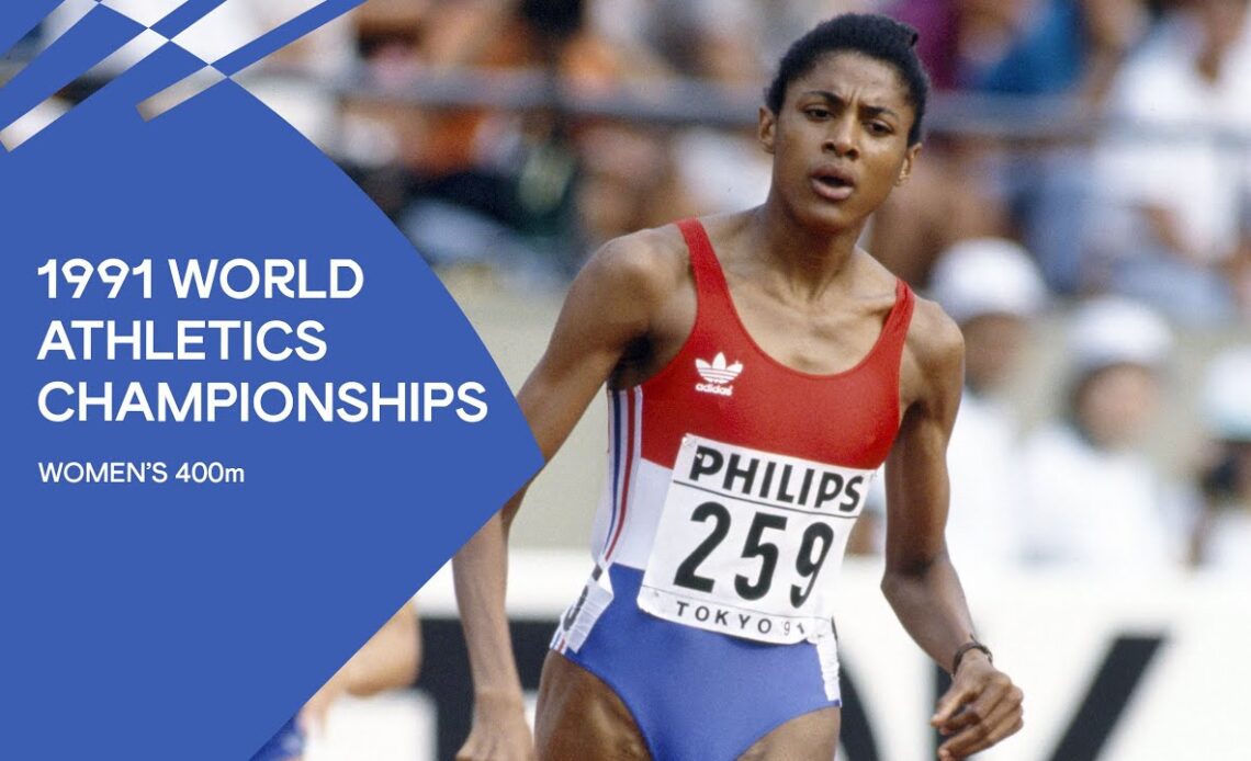 Women's 400m | World Championships Tokyo 1991