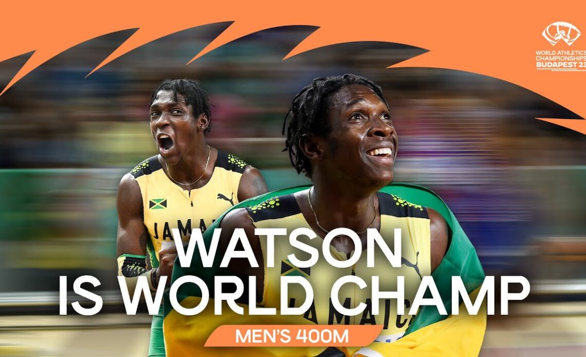 Incredible comeback from 🇯🇲's Watson in 400m final | World Athletics Championships Budapest 23