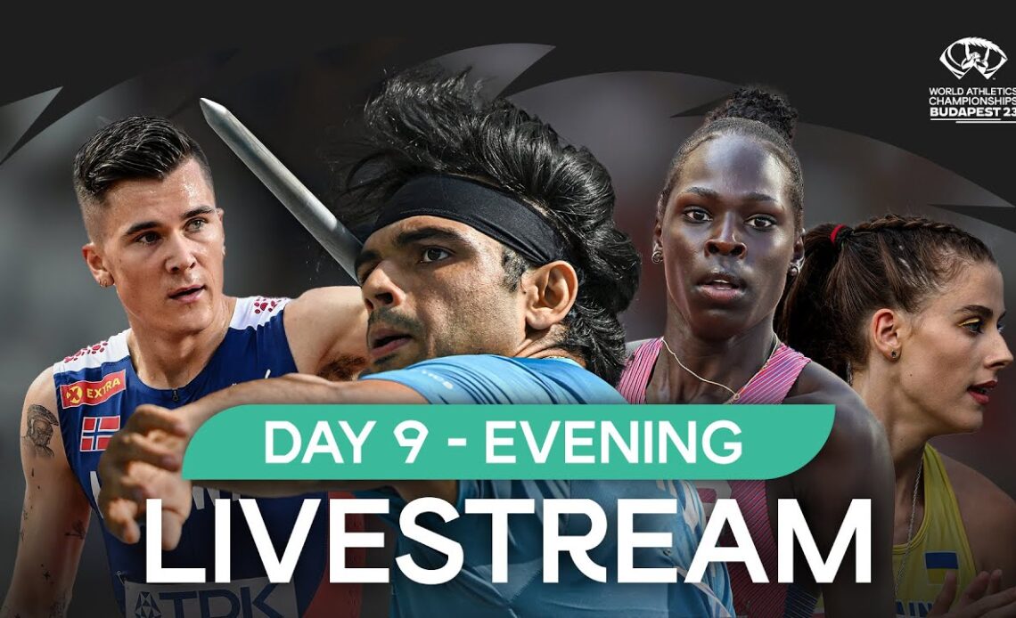 Livestream - Day 9 Afternoon Session | World Athletics Championships Budapest 23