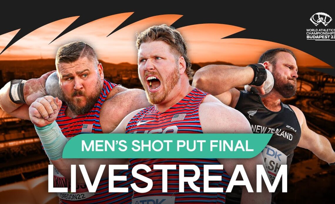 Livestream - Men's Shot Put Final | World Athletics Championships Budapest 2023