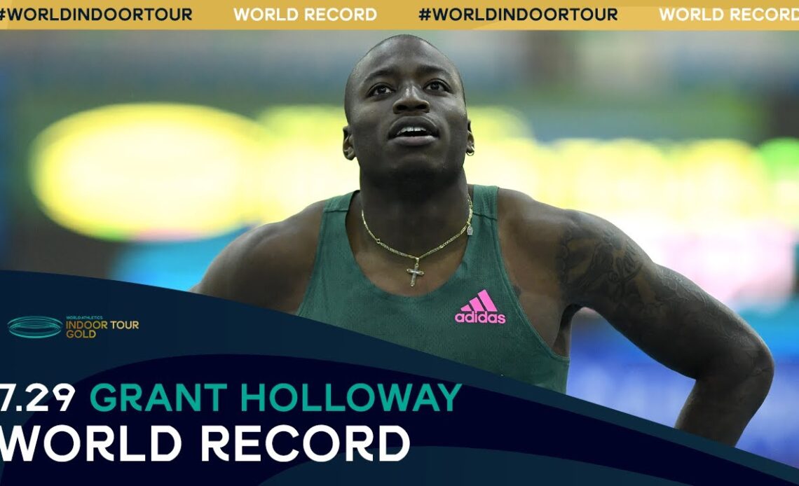 Men's 60m Hurdles World Indoor Record - Grant Holloway | World Athletics Indoor Tour