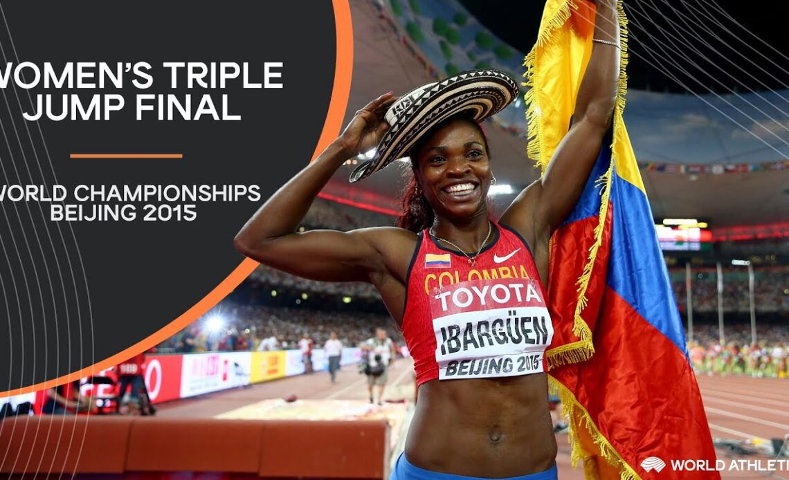 Women's Triple Jump | World Athletics Championships Beijing 2015