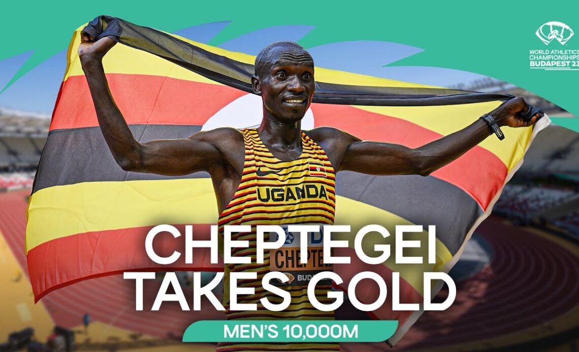 🇺🇬's Cheptegei wins 3rd consecutive 10,000m gold | World Athletics Championships Budapest 23