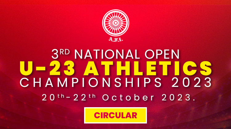 3rd National Open U-23 Athletics Championships 2023 – Circular