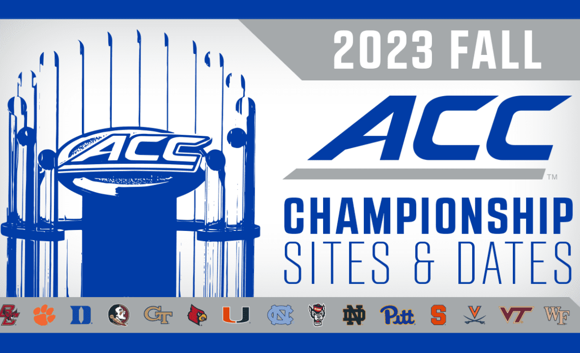 Sites and Dates Announced for 2023 ACC Fall Championships