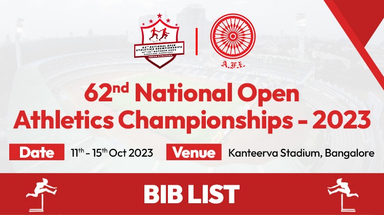 62nd National Open Athletics Championships 2023 – Event Wise and State Wise BIB List