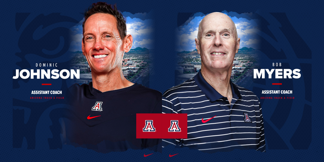 Arizona Track and Field Promotes Dominic Johnson and Bob Myers to Assistant Coaches