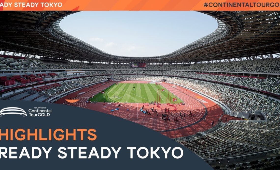 Ready Steady Tokyo Highlights | Continental Tour Gold