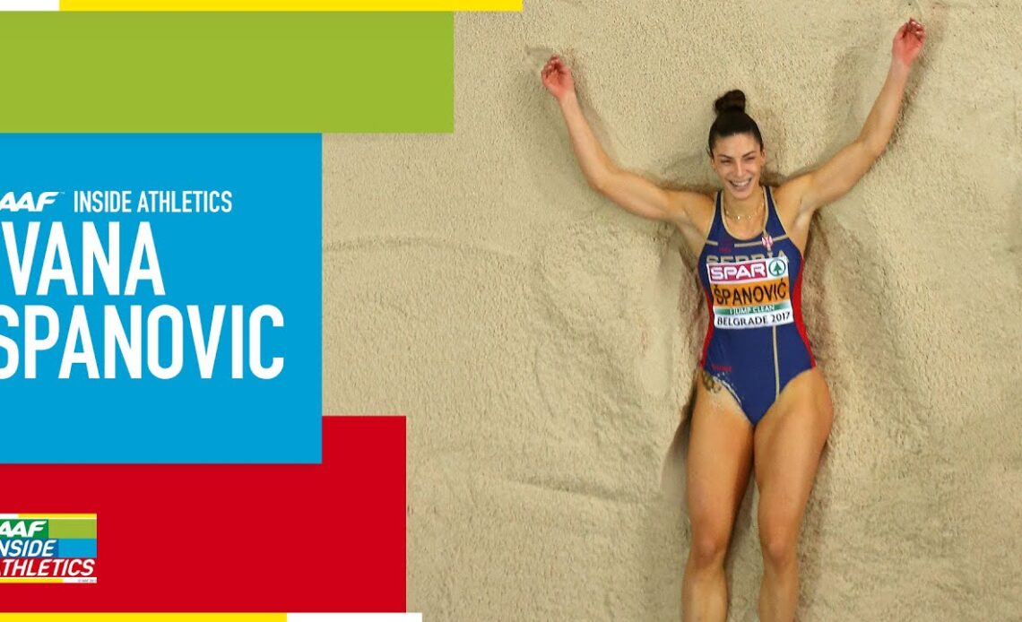 IAAF Inside Athletics: Ivana Spanovic - Extended Cut