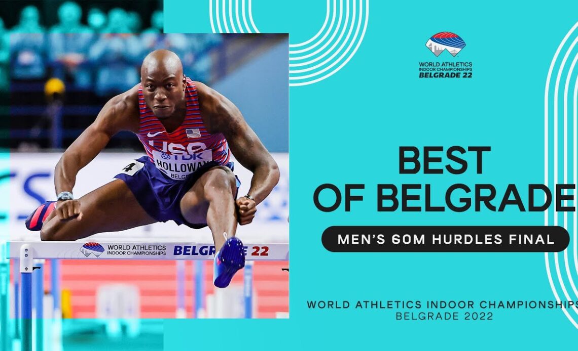 Men's 60m hurdles final | World Indoor Championships Belgrade 2022