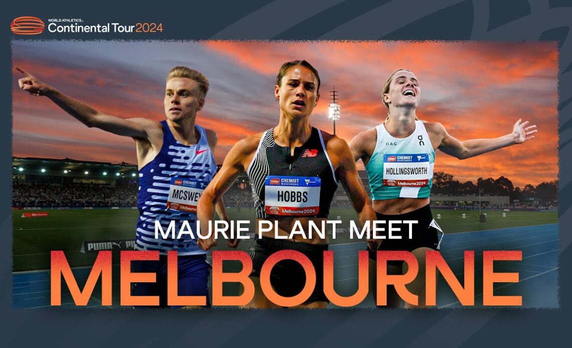 Maurie Plant Meet Highlights | Continental Tour Gold Melbourne 2024