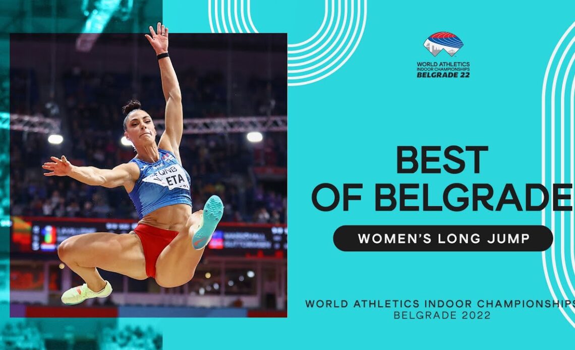 Women's long jump final | World Indoor Championships Belgrade 2022