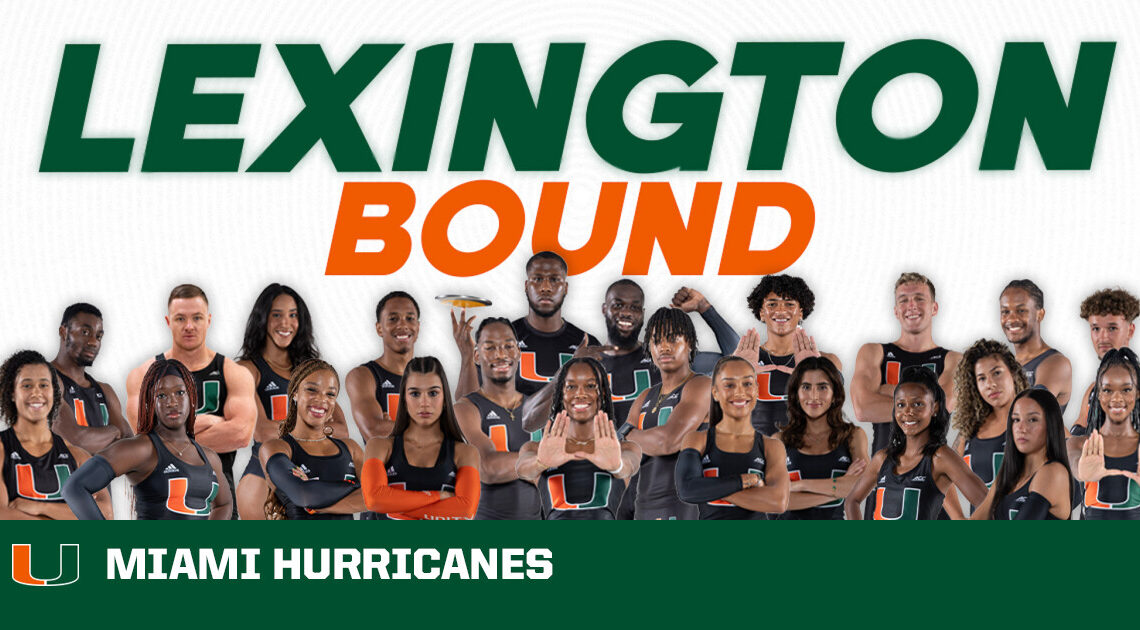 23 Hurricanes Qualify for NCAA East Preliminary Round in Lexington – University of Miami Athletics