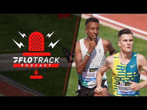 LA Grand Prix, NCAA Regionals, Prefontaine Classic & More | The FloTrack Podcast (Ep. 666)