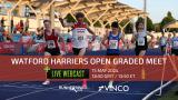 Vinco - News - Watford Harriers Open Graded Meet (15th May) Livestream Info