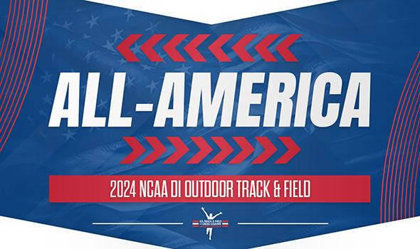 News - 2024 NCAA Division I Outdoor Track & Field All-America