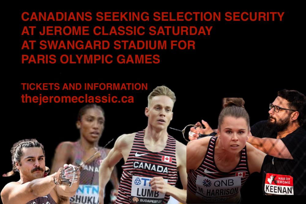 News - Canadian Track and Field Athletes Seek Selection Security for Paris Olympics at the Jerome Classic